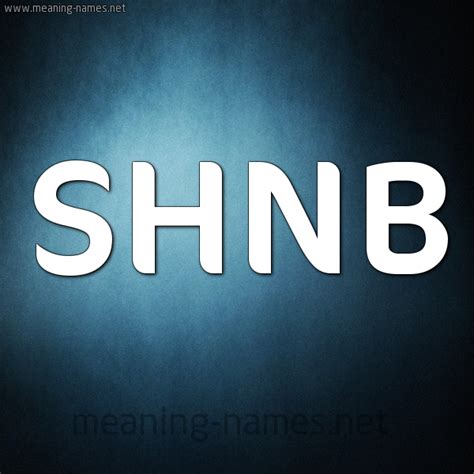 SHNB Meaning .